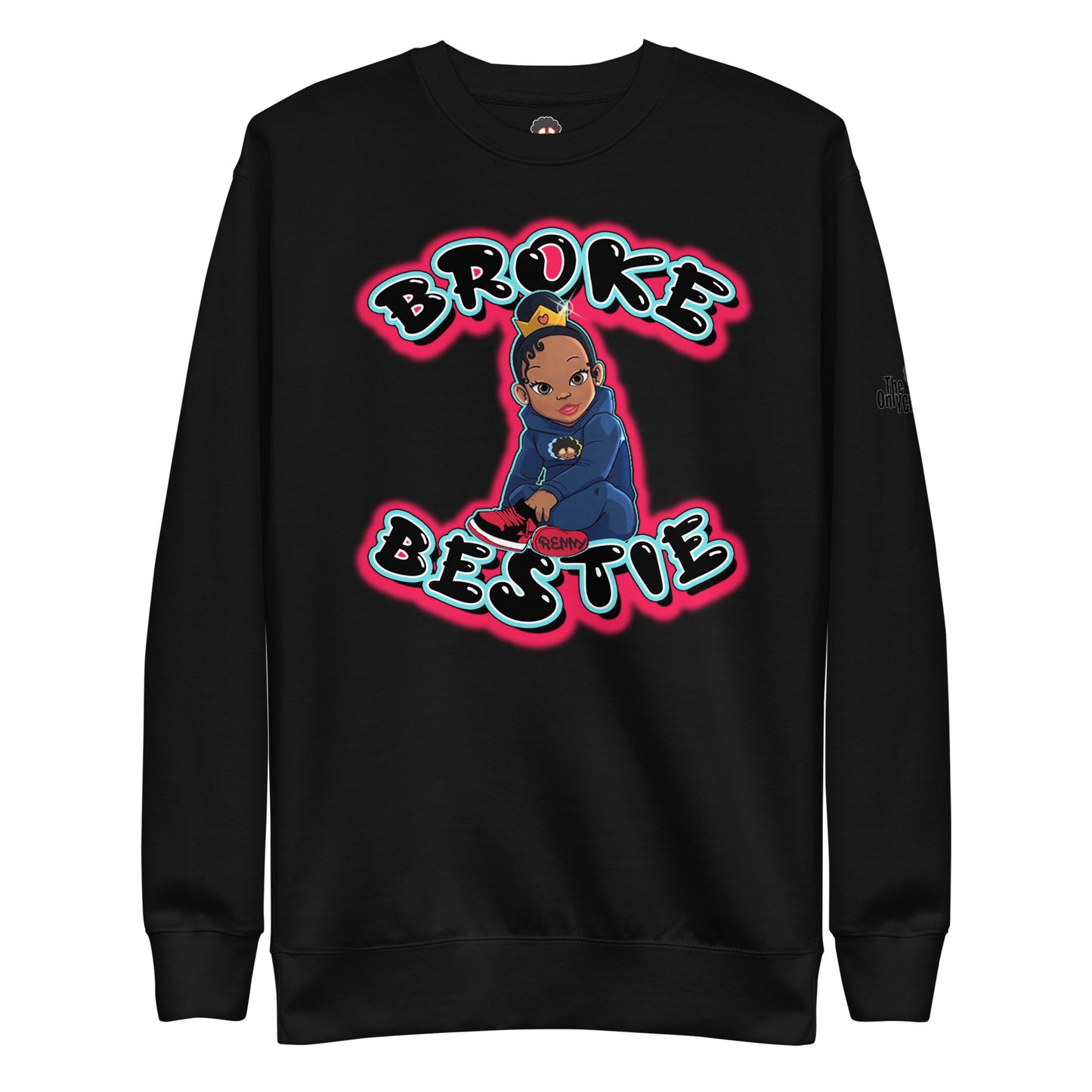 The Only Child 1983 BROKE BESTIE Unisex Premium Sweatshirt