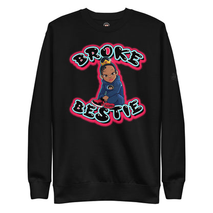 The Only Child 1983 BROKE BESTIE Unisex Premium Sweatshirt