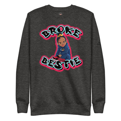 The Only Child 1983 BROKE BESTIE Unisex Premium Sweatshirt