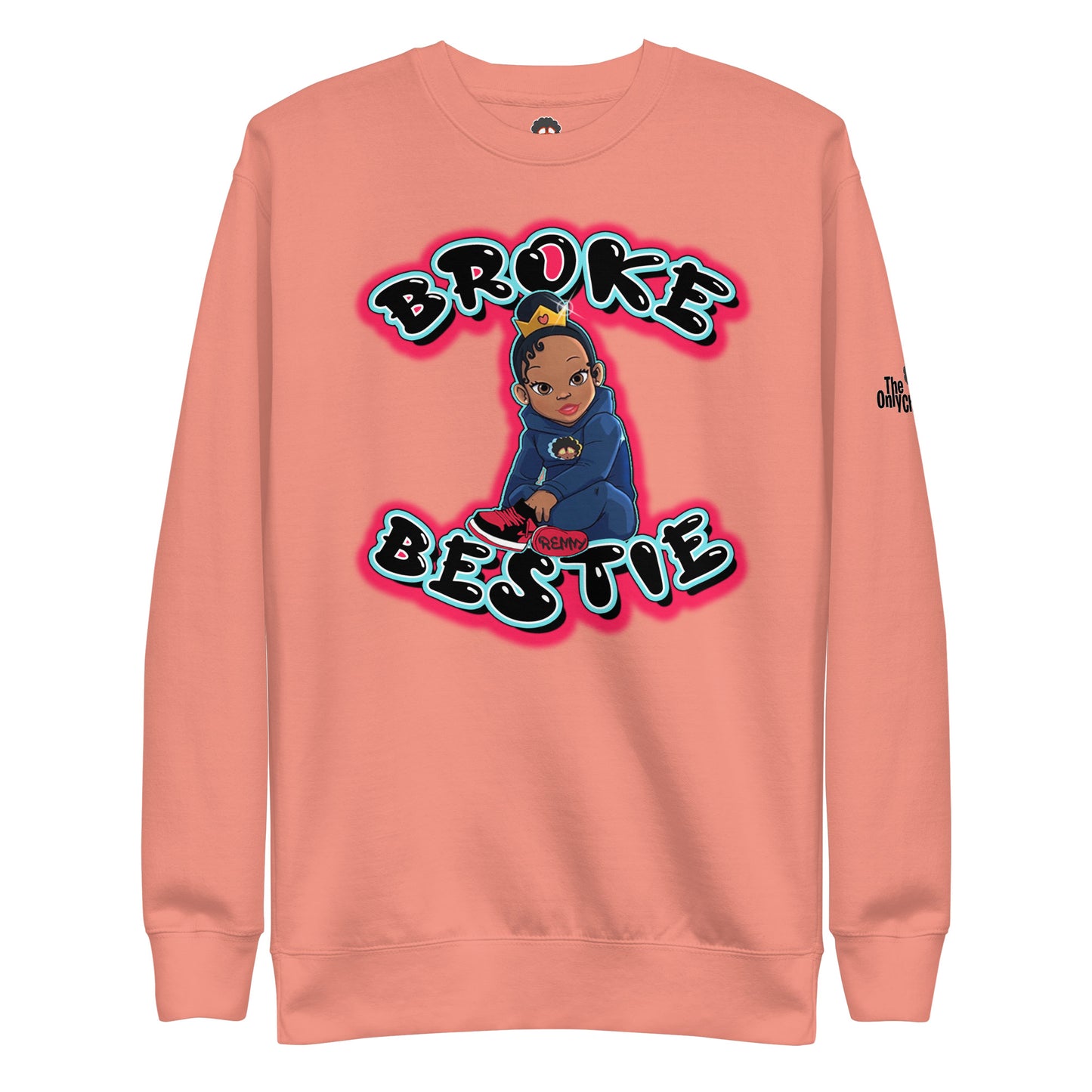 The Only Child 1983 BROKE BESTIE Unisex Premium Sweatshirt