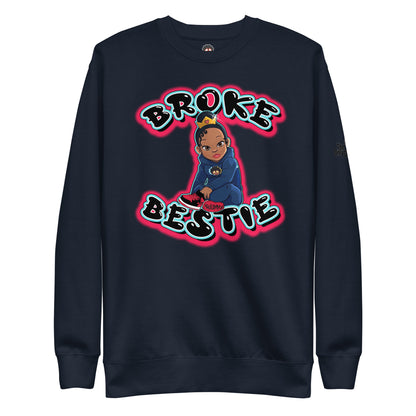 The Only Child 1983 BROKE BESTIE Unisex Premium Sweatshirt