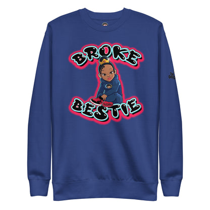 The Only Child 1983 BROKE BESTIE Unisex Premium Sweatshirt